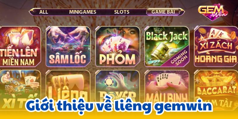 lieng gemwin 1 Giới thiệu về liêng gemwin