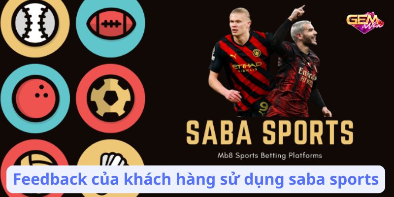 saba sports 2 Feedback của khách hàng sử dụng saba sports