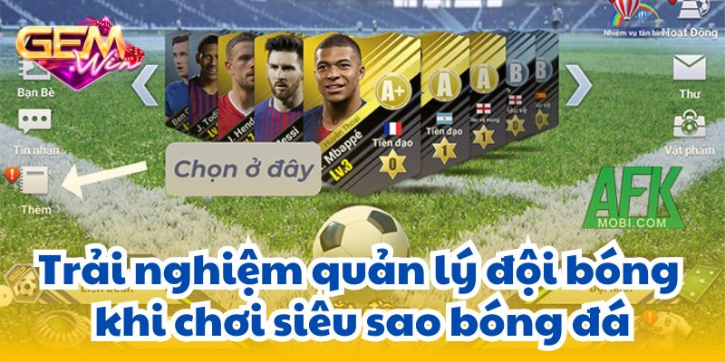 sieu sao bong da 2 Trải nghiệm quản lý đội bóng khi chơi siêu sao bóng đá