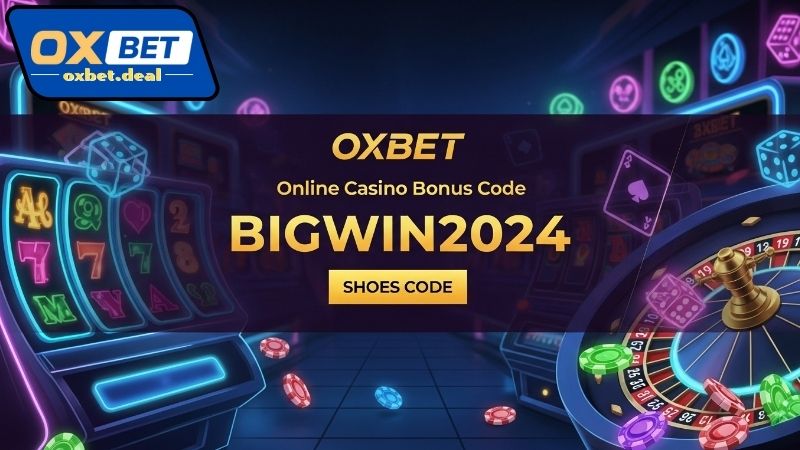 cach-su-dung-ma-thuong-oxbet-hieu-qua Cách sử dụng mã thưởng OXBET hiệu quả